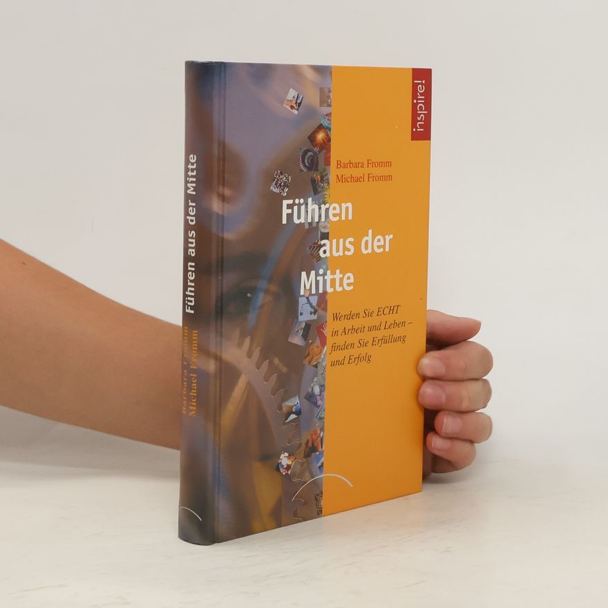 Barbara Fromm Führen aus der Mitte