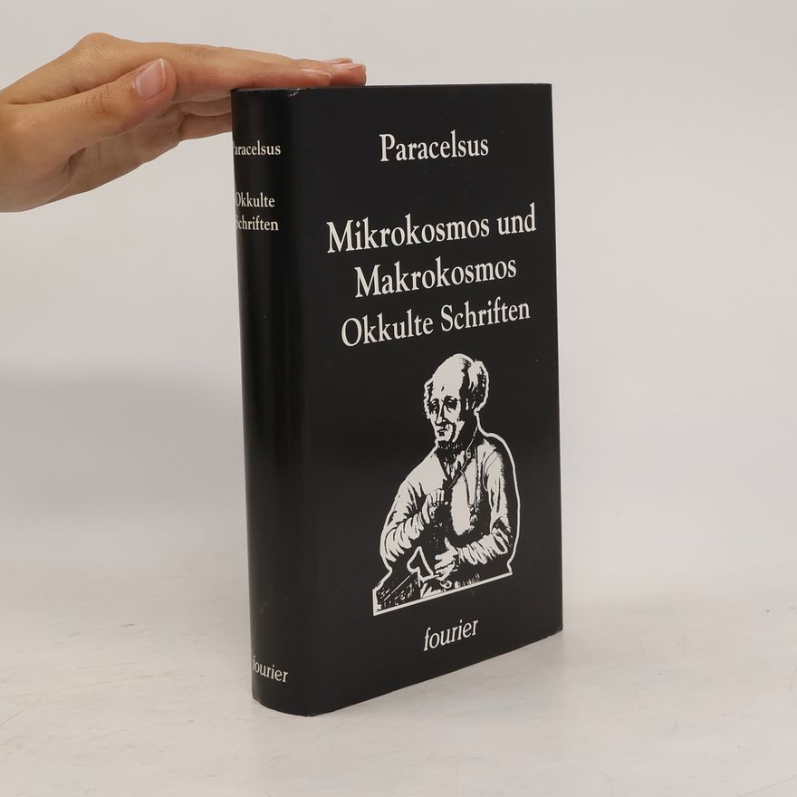Paracelsus Mikrokosmos und Makrokosmos