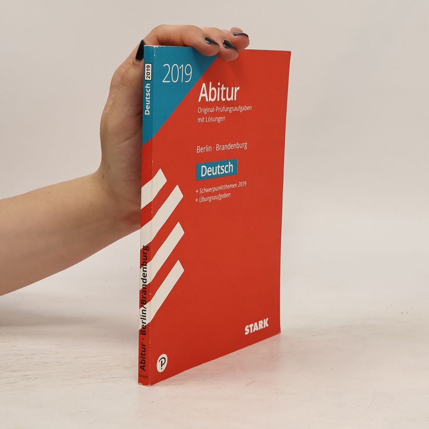 Kolektív autorov Abitur : Original-Prüfungsaufgaben mit Lösungen (Berlin/Brandenburg)