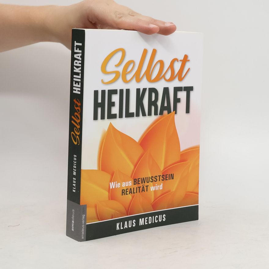 Klaus Medicus Selbst Heilkraft