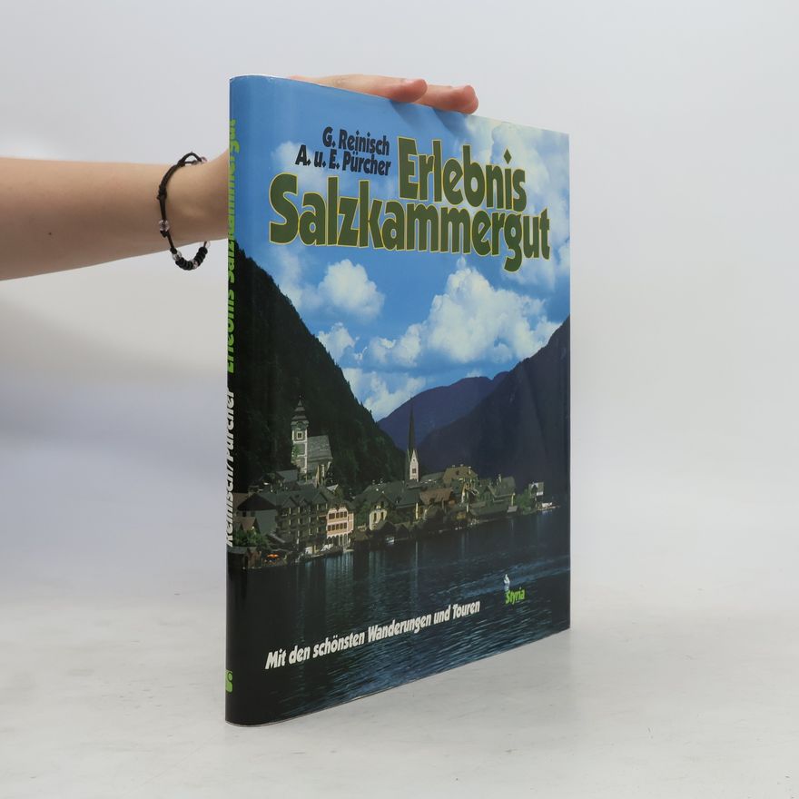 Gertrude Reinisch Erlebnis Salzkammergut