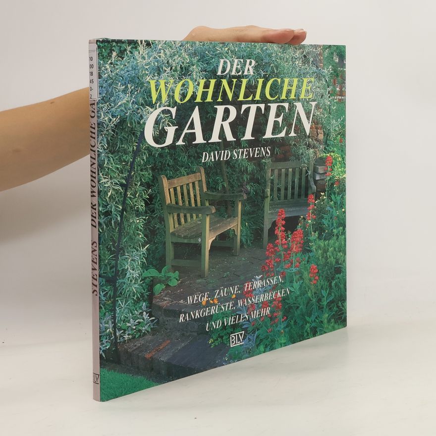 David Stevens Der wohnliche Garten