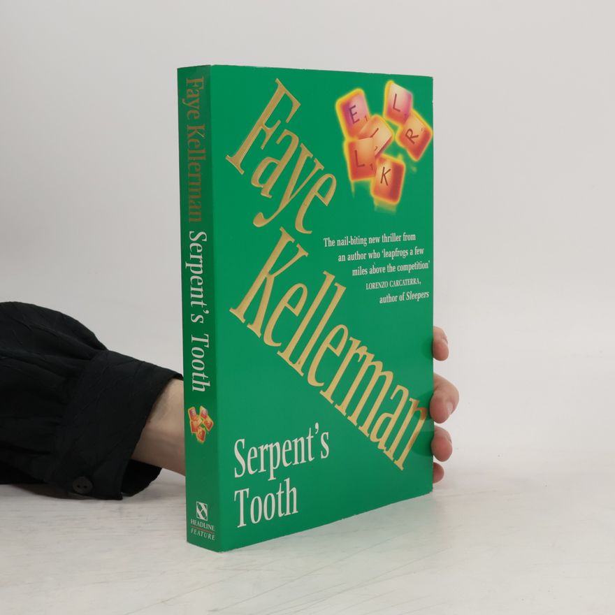 Faye Kellerman Serpent's Tooth