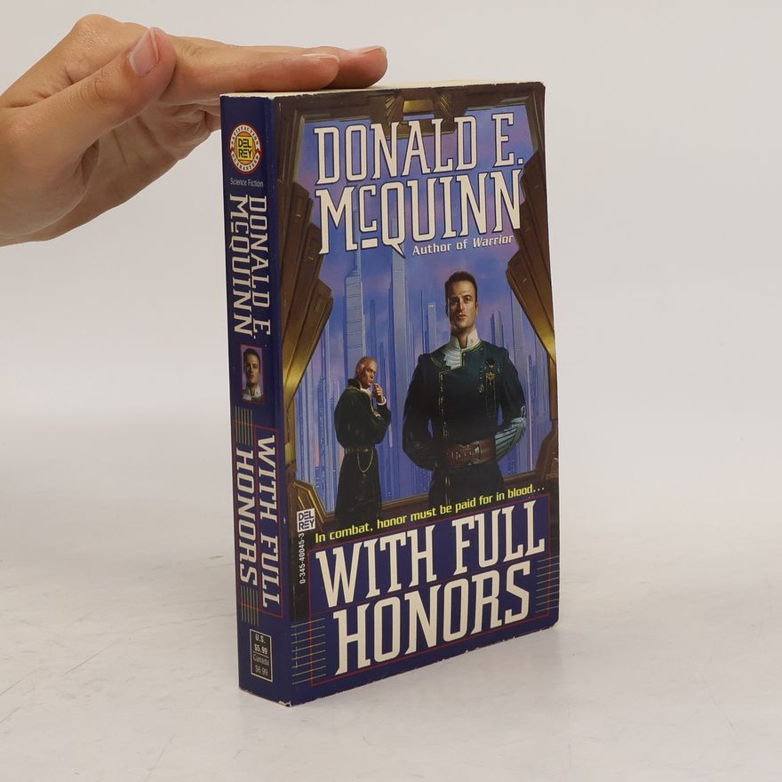 Donald E. MacQuinn With Full Honors