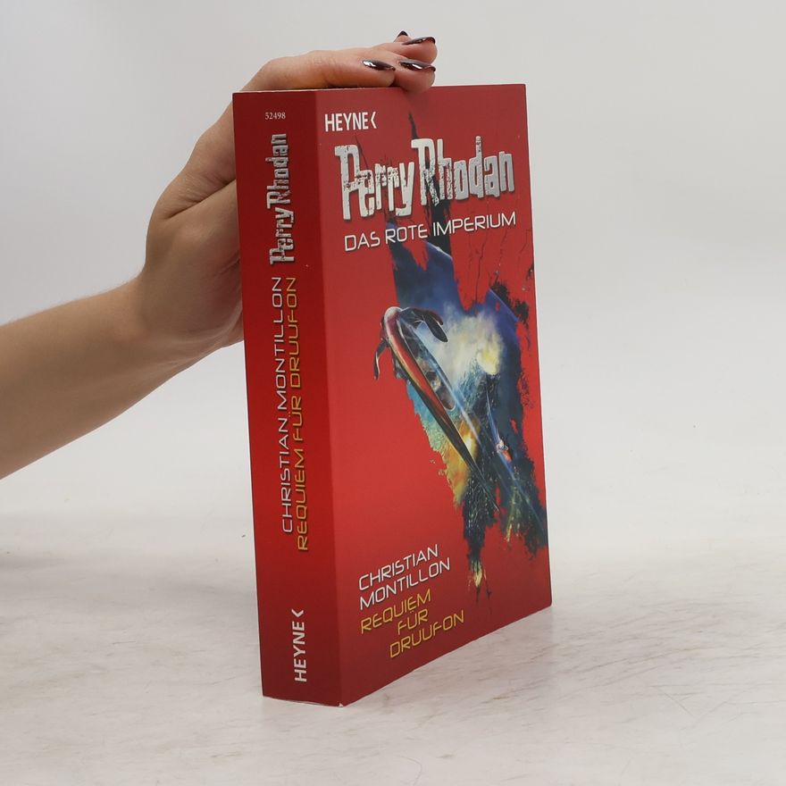 Christian Montillon Perry Rhodan. Das rote Imperium
