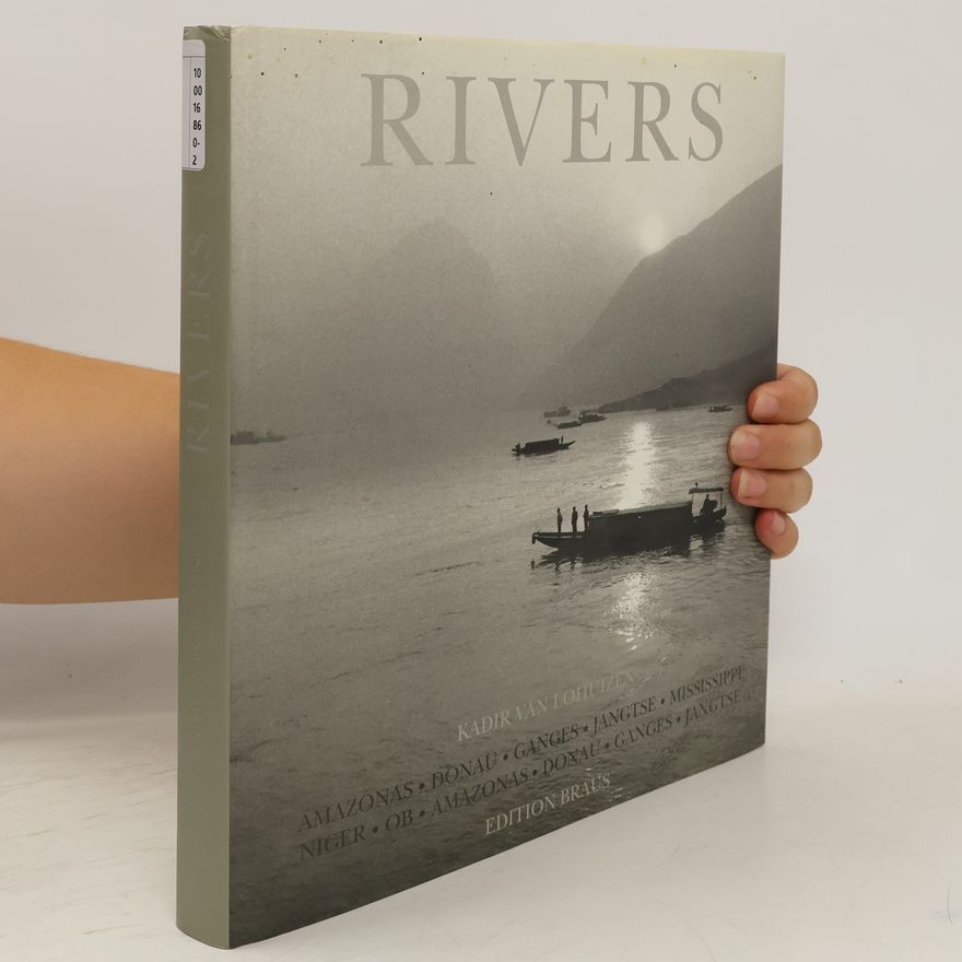 Kadir van Lohuizen Rivers