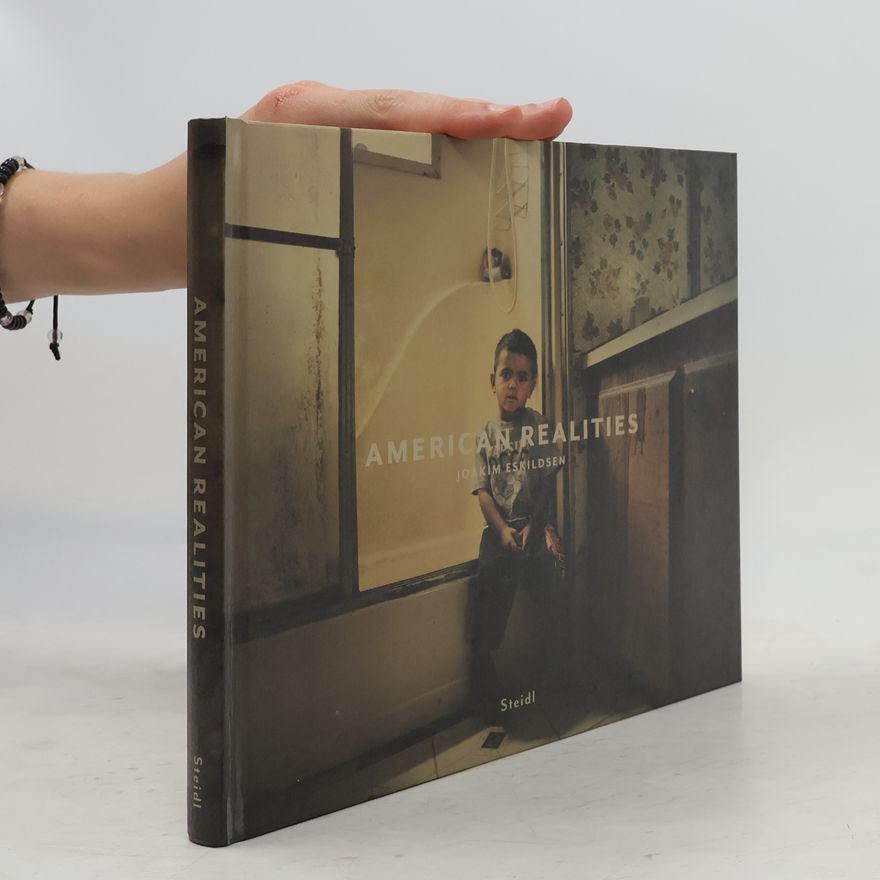 Joakim Eskildsen American realities
