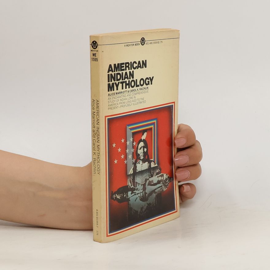 Carol K. Rachlin American Indian Mythology