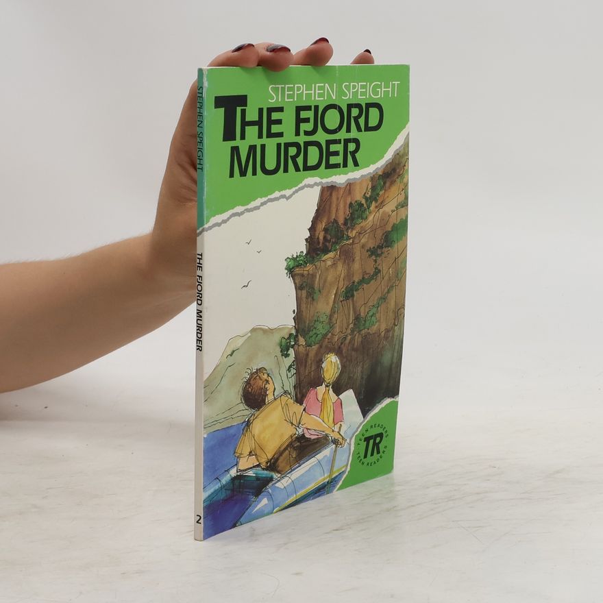 Stephen Speight The fjord murder
