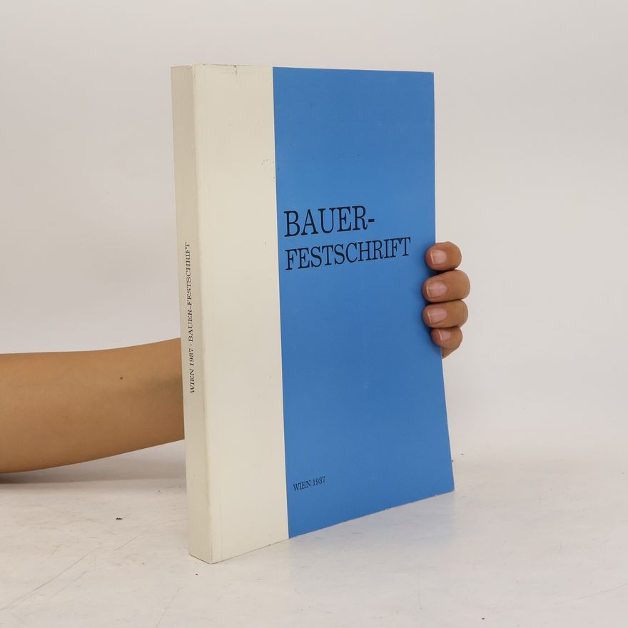 Collectif d'auteurs Bauer-Festschrift