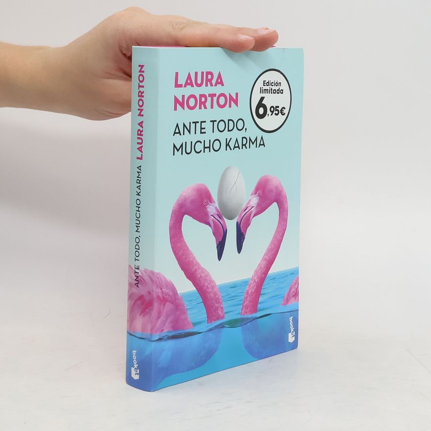Laurah Norton Ante todo, mucho karma