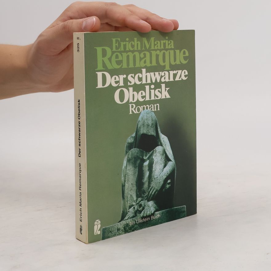 Erich Maria Remarque Der schwarze Obelisk