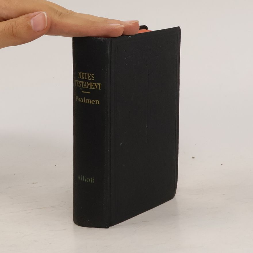Joseph Franz von Allioli Das neue Testament unseres Herrn und Heilandes Jesu Christi