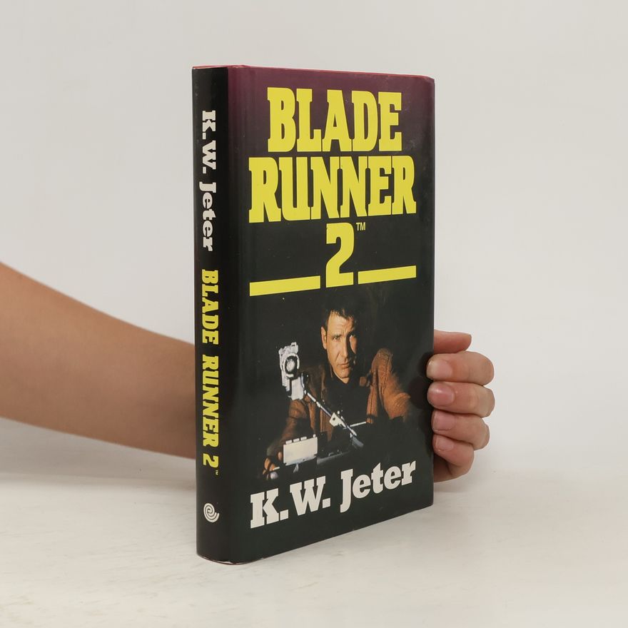 K. W. Jeter Blade Runner 2