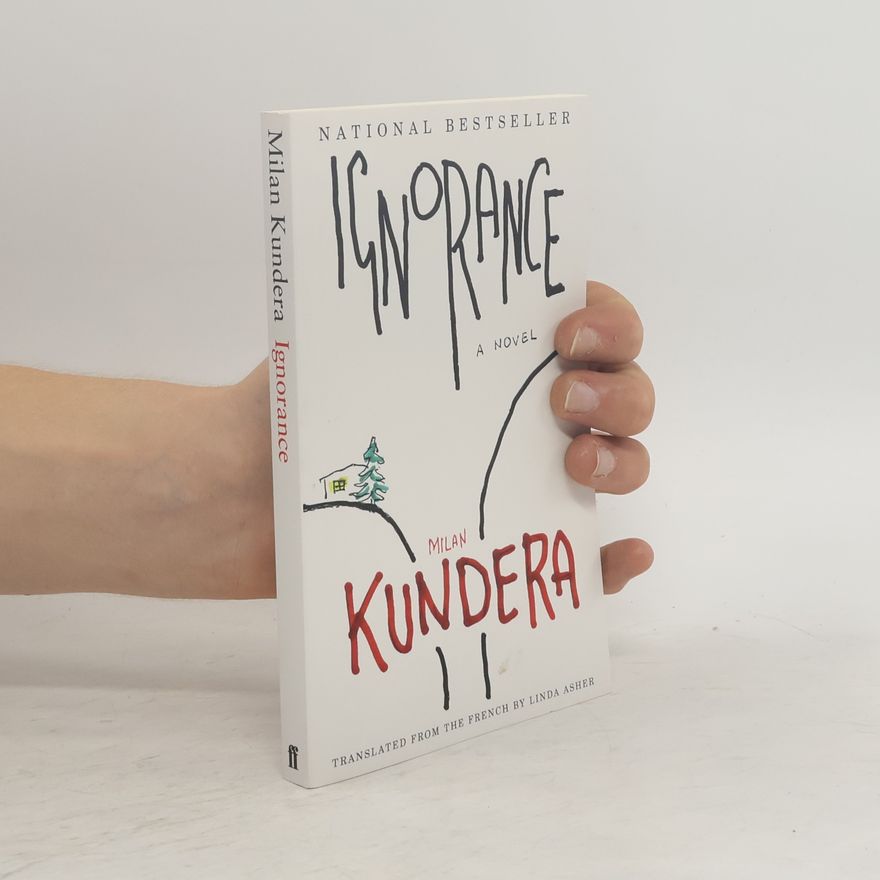 Milan Kundera Ignorance