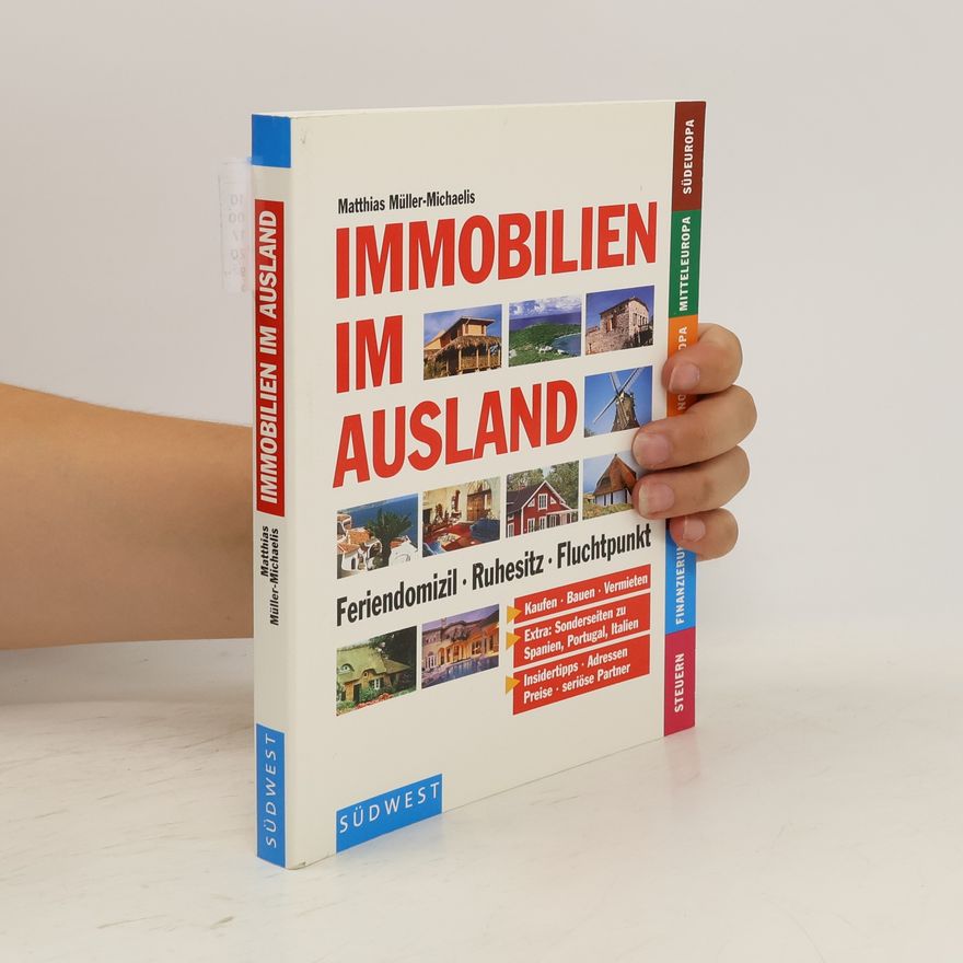 Matthias Müller-Michaelis Immobilien im Ausland