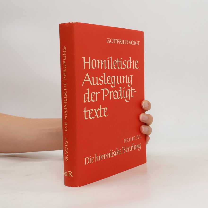 Gottfried Voigt Die himmlische Berufung