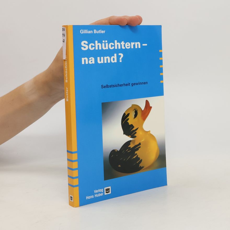 Gillian Butler Schüchtern - na und?