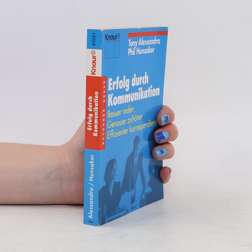 Tony Alessandra Erfolg durch Kommunikation