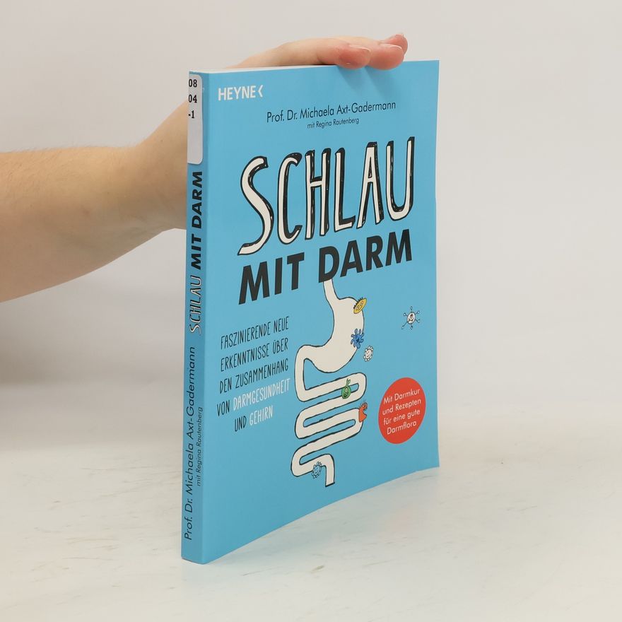 Michaela Axt-Gadermann Schlau mit Darm
