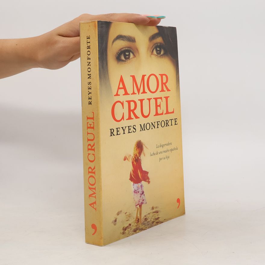 Reyes Monforte Amor cruel