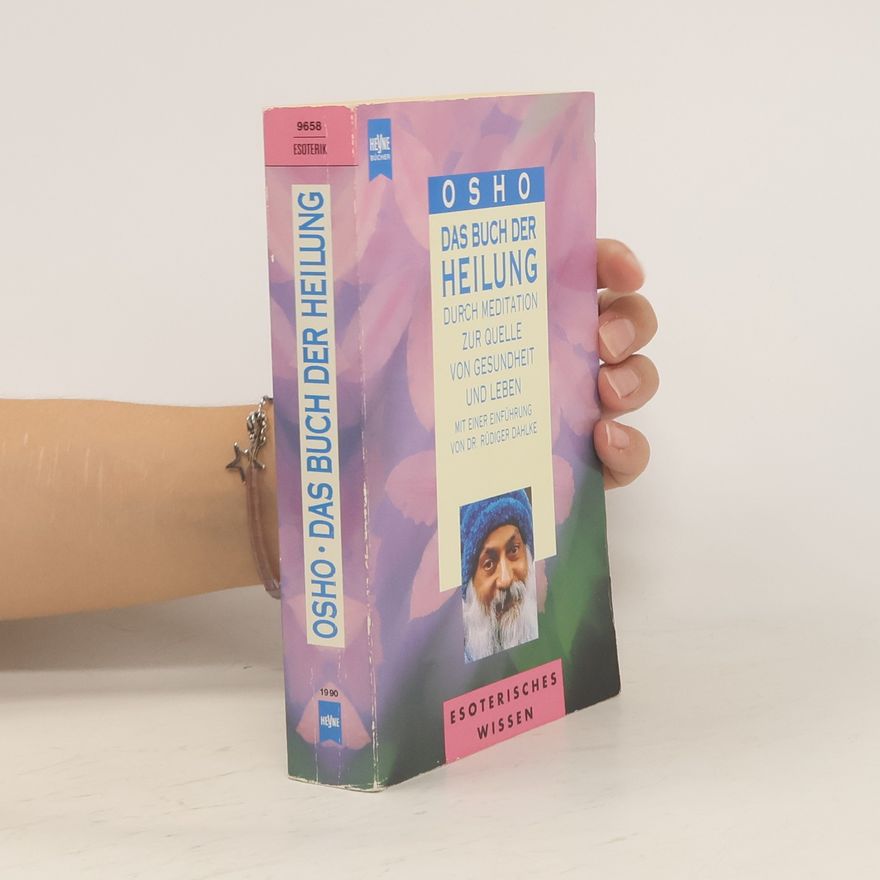 Osho Das Buch der Heilung