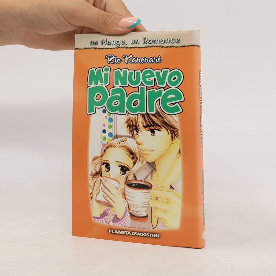 Rie Kanenari Mi nuevo padre