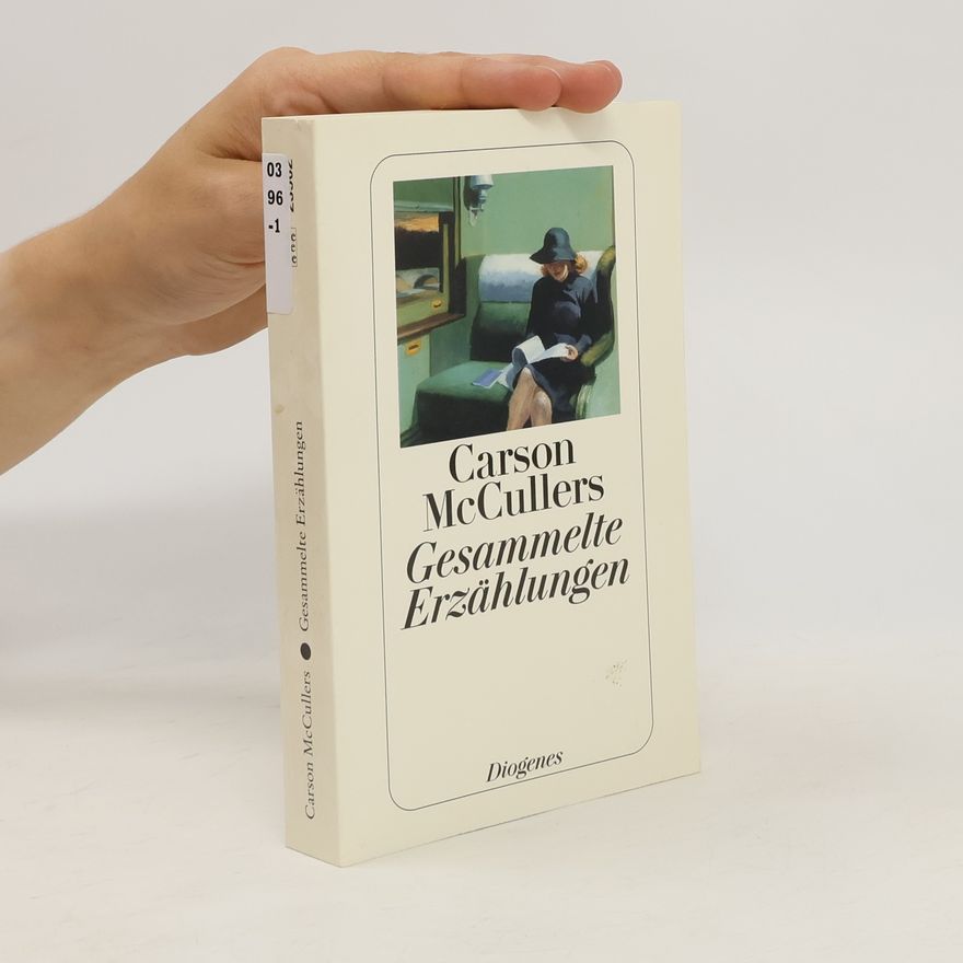Carson McCullers Gesammelte Erzählungen