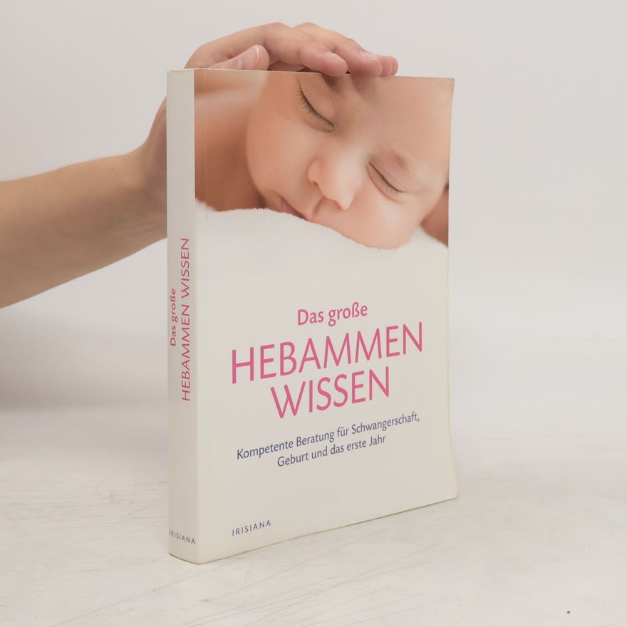 Iris Edenhofer Das große Hebammen-Wissen