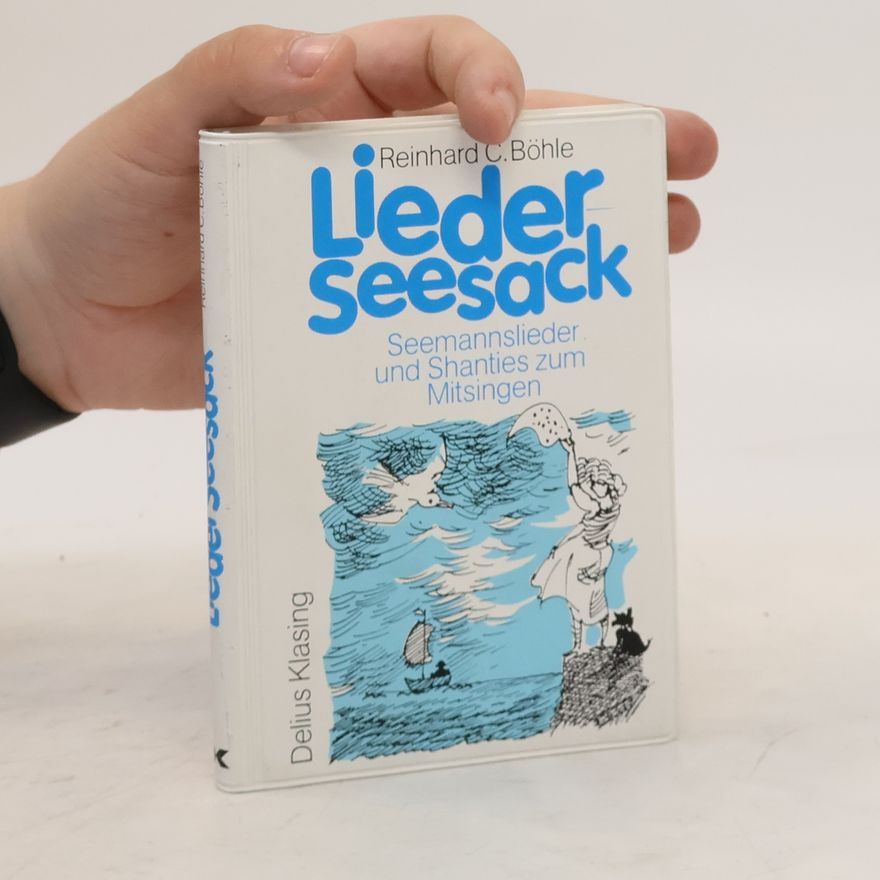 Reinhard C. Böhle Liederseesack
