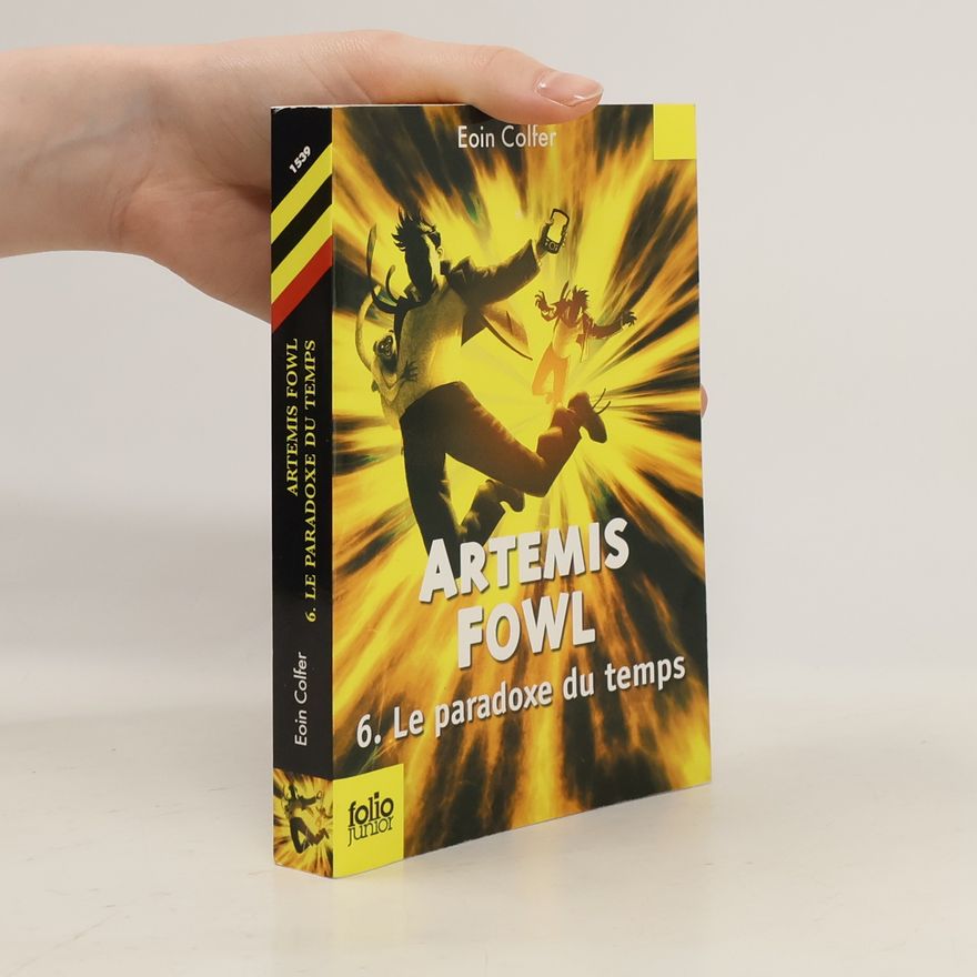 Eoin Colfer Artemis Fowl 6. Paradoxe Du Temps