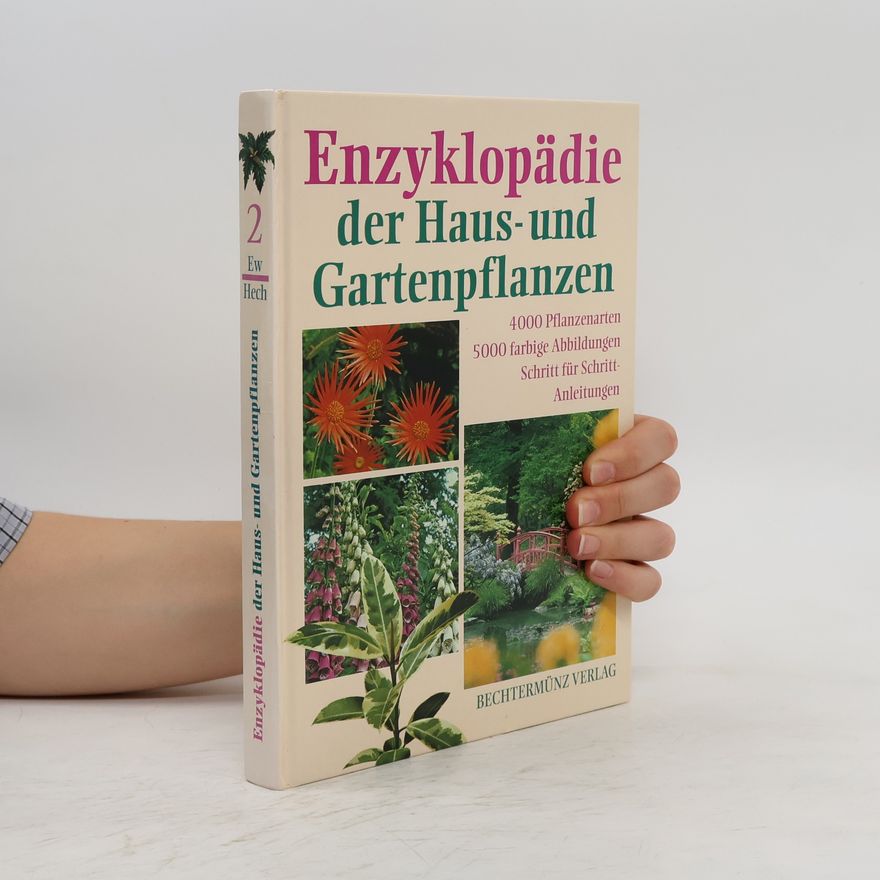 Autorenkollektiv Enzyklopädie der Haus-und Gartenpflanzen 2