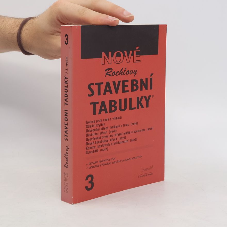 Jolana Slavíčková Nové Rochlovy stavební tabulky. 3. díl