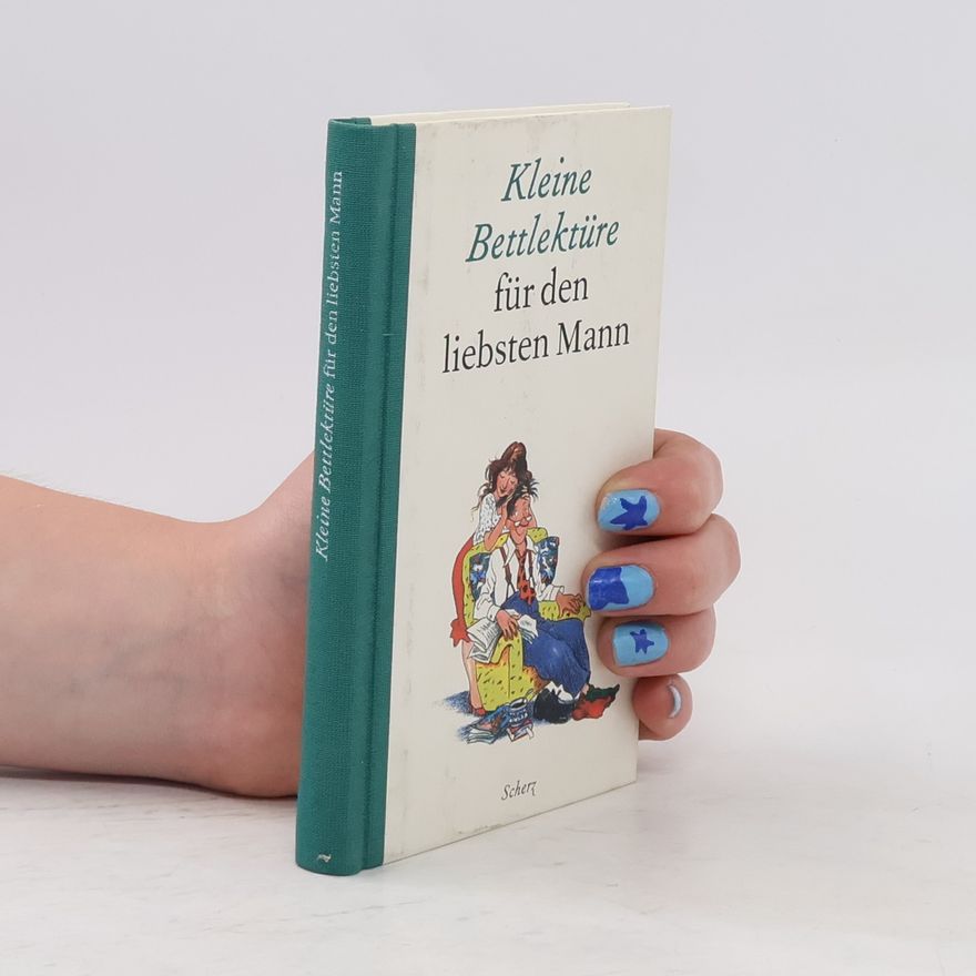 Autorenkollektiv Kleine Bettlektüre für den liebsten Mann