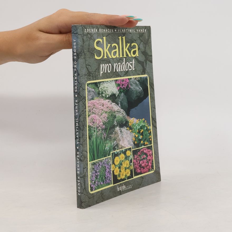 Zdeněk Řeháček Skalka pro radost