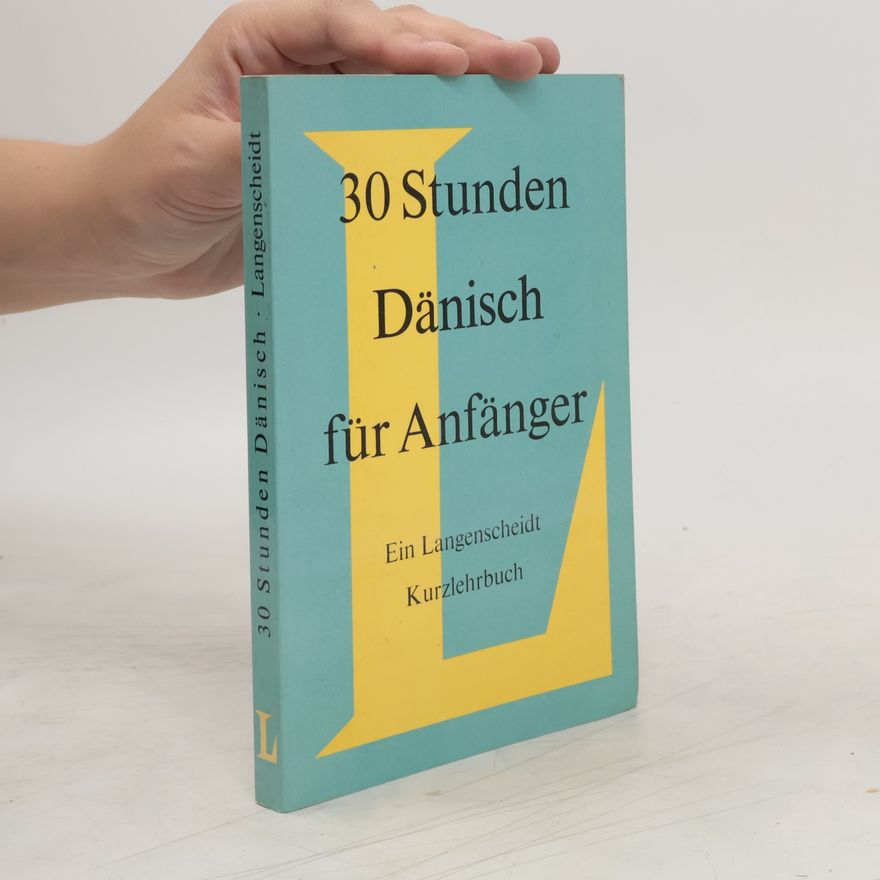Henningsen Henning 30 [Dreissig] Stunden Dänisch für Anfänger