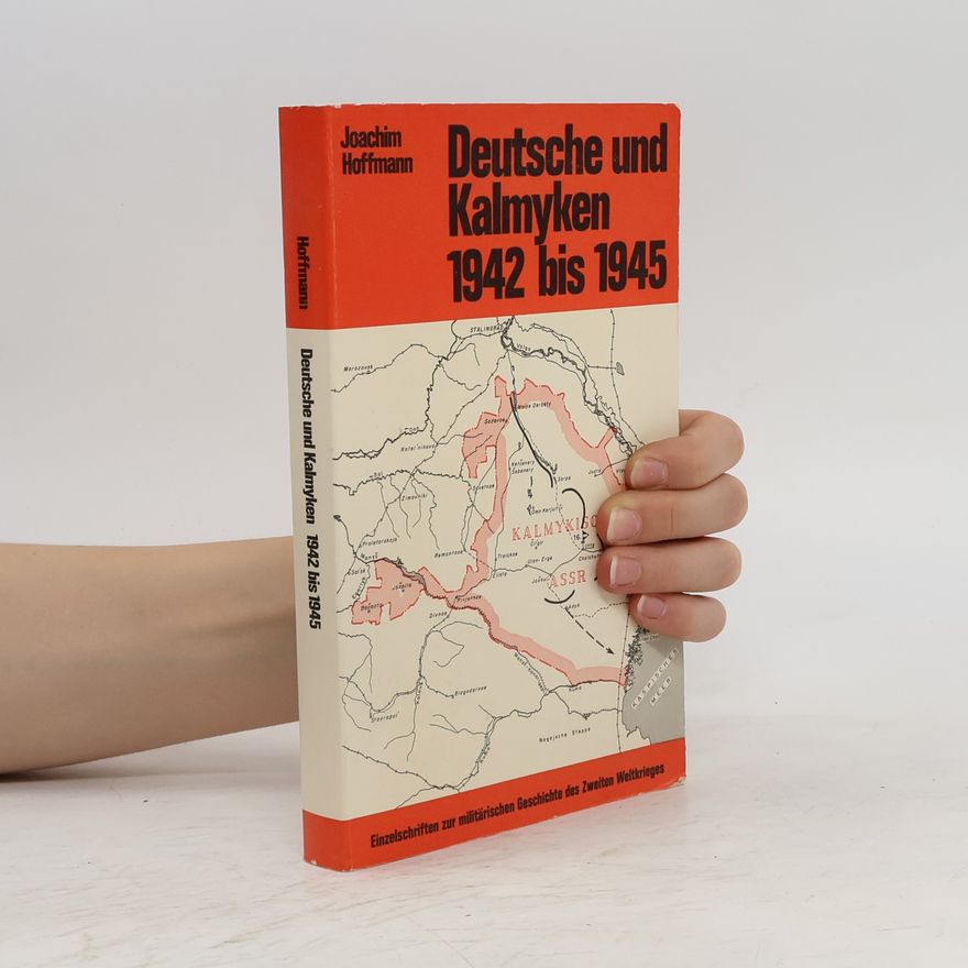 Joachim Hoffmann Deutsche und Kalmyken