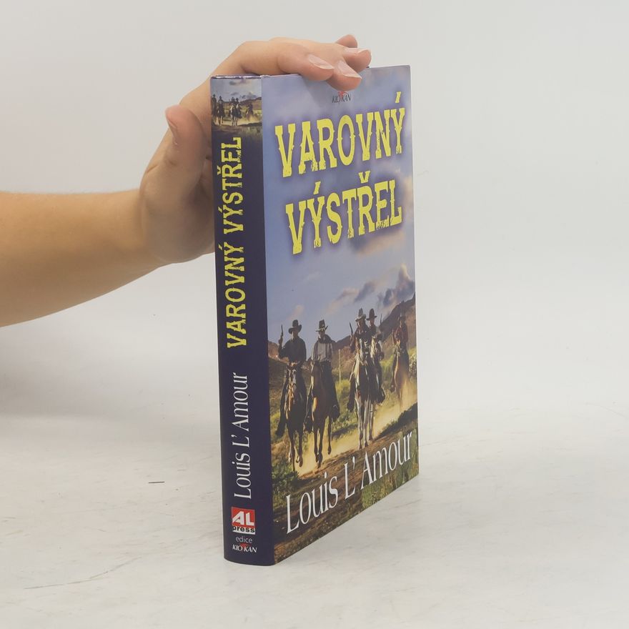 Louis L'Amour Varovný výstřel