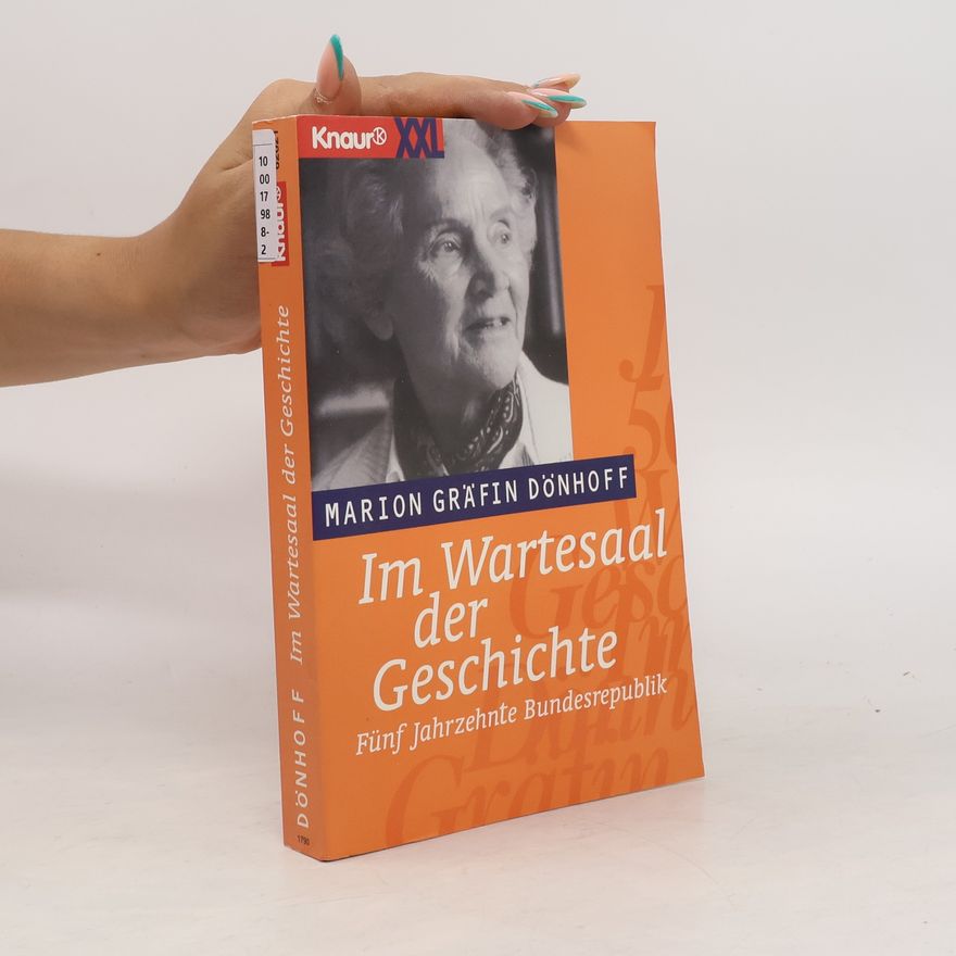 Marion Dönhoffová Im Wartesaal der Geschichte
