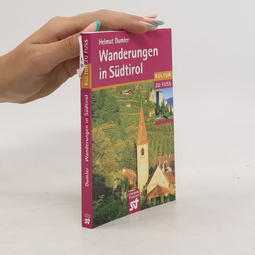 Helmut Dumler Wanderungen in Südtirol