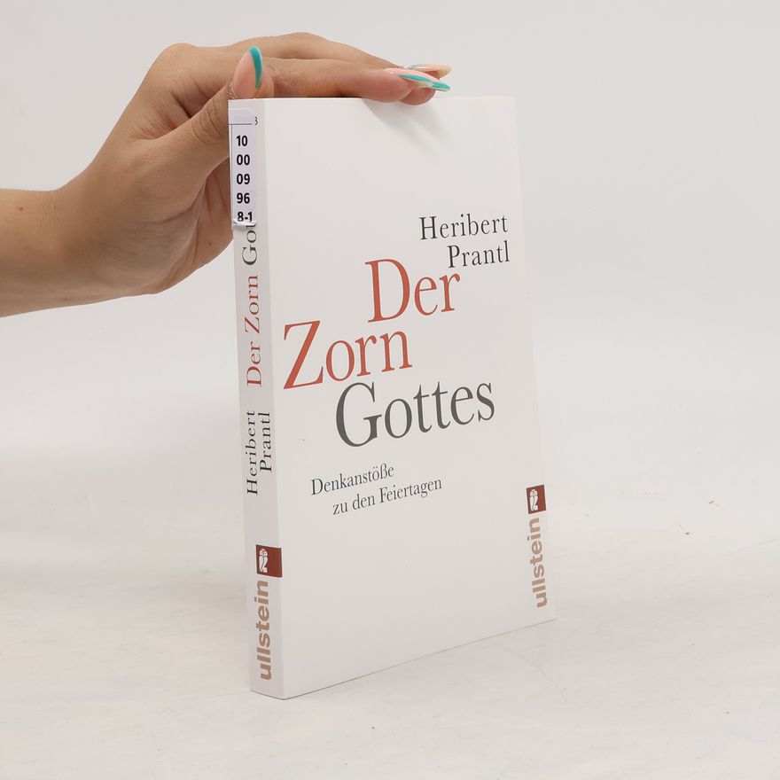 Heribert Prantl Der Zorn Gottes