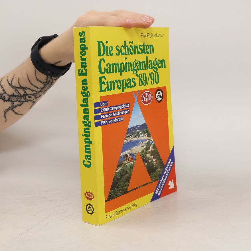 Wolfgang Appel Die schönsten Campinganlagen Europas 89/90