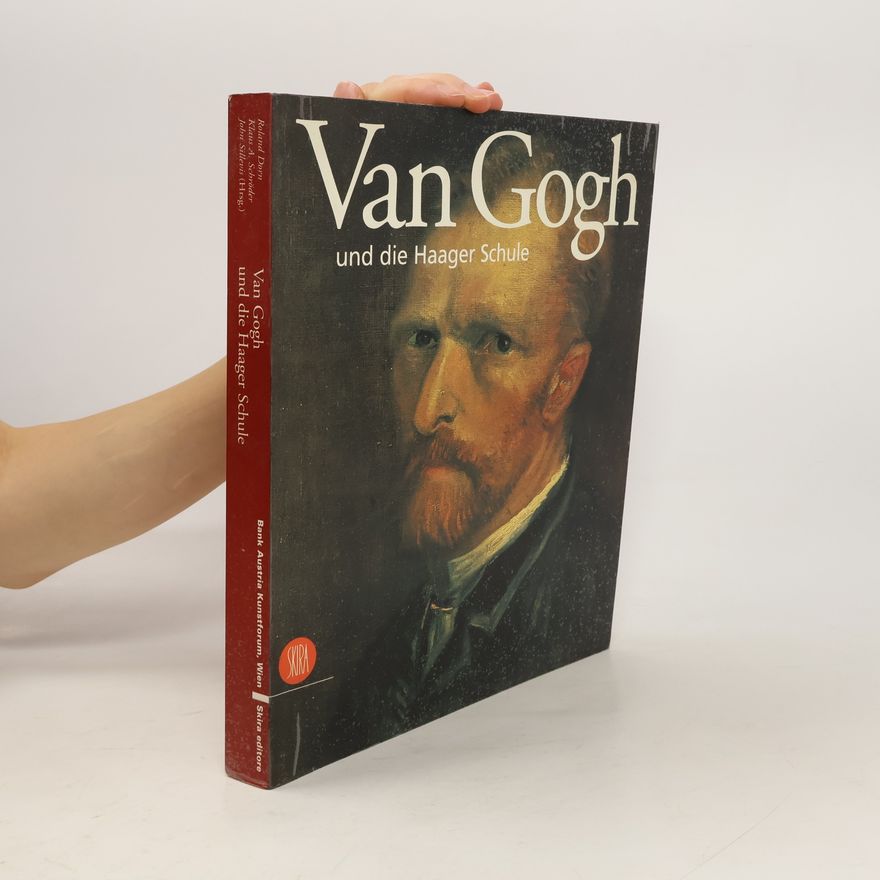 Roland Dorn Van Gogh und die Haager Schule