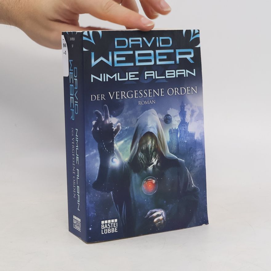 David Weber Der vergessene Orden