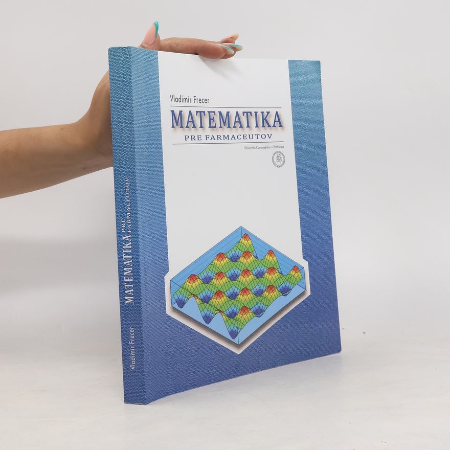 Vladimír Frecer Matematika pre farmaceutov