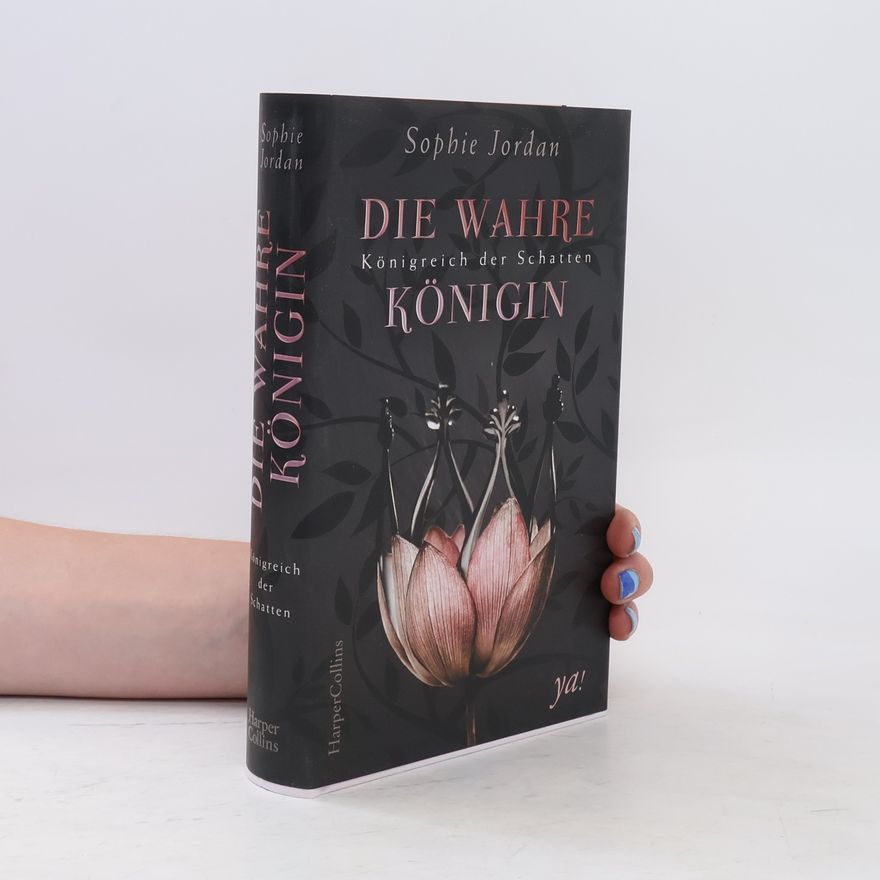 Sophie Jordan Königreich der Schatten - Die wahre Königin