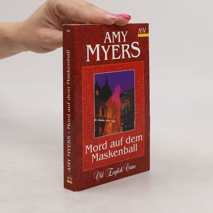 Amy Myers Mord auf dem Maskenball.