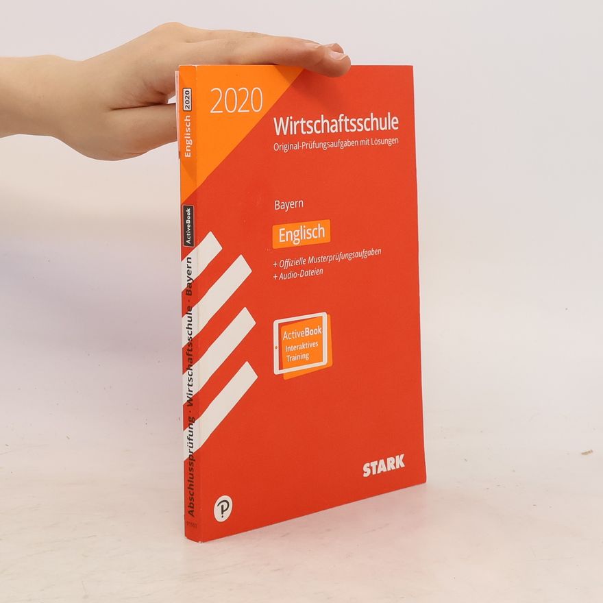 Autorenkollektiv Original-Prüfungen Wirtschaftsschule 2020. Englisch - Bayern