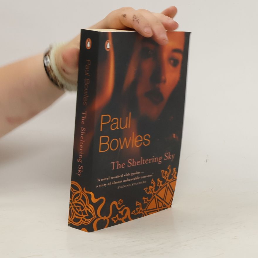 Paul Bowles The sheltering sky