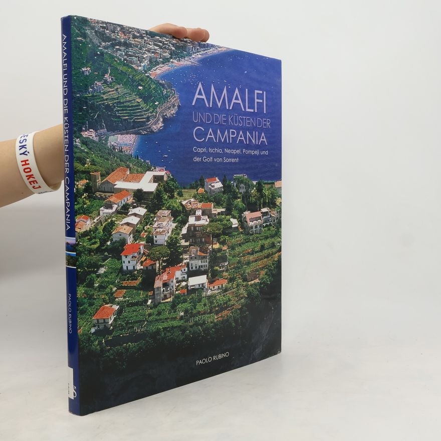 Paolo Rubino Amalfi und die Küsten der Campania